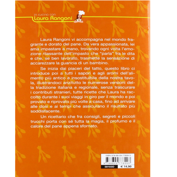 Il mio libro del pane e altre delizie del forno